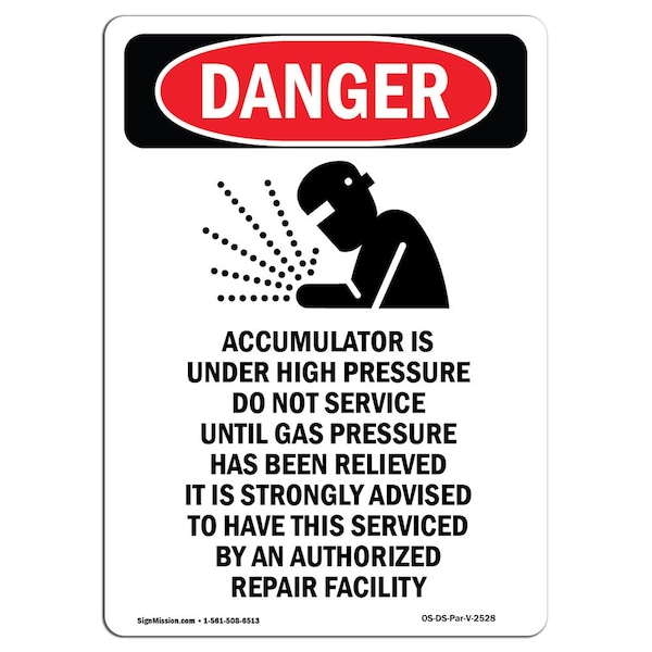 Safety Sign, OSHA Danger, 5" Height, Accumulator Is Under, Portrait, 10PK